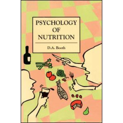 The Psychology of Nutrition The Psychology of Nutrition