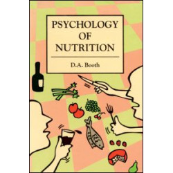 The Psychology of Nutrition