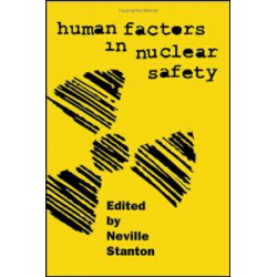 Human Factors in Nuclear Safety Human Factors in Nuclear Safety