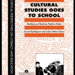 Cultural Studies Goes To School Cultural Studies Goes To School