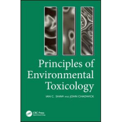 Principles of Environmental Toxicology Principles of Environmental Toxicology