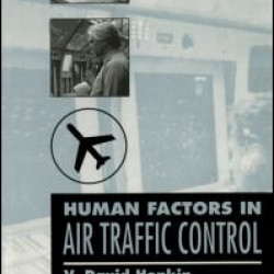 Human Factors In Air Traffic Control Human Factors In Air Traffic Control