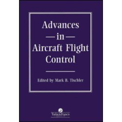 Advances In Aircraft Flight Control Advances In Aircraft Flight Control