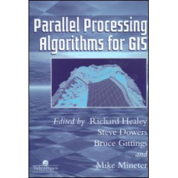 Parallel Processing Algorithms For GIS