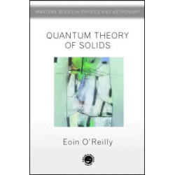 Quantum Theory of Solids Quantum Theory of Solids