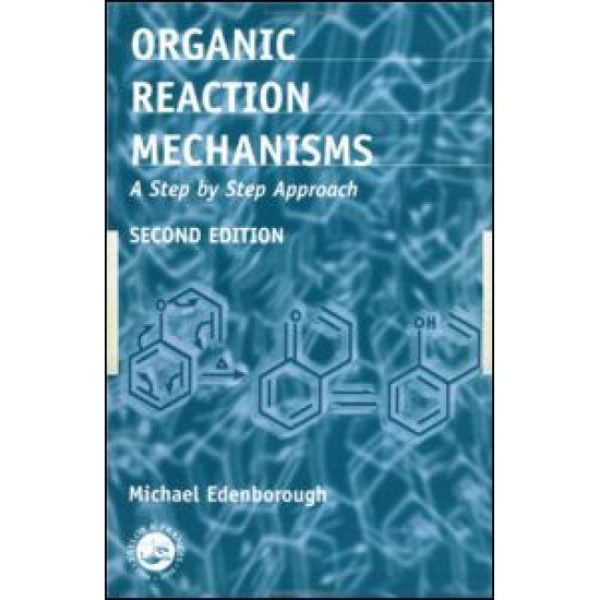 Organic Reaction Mechanisms
