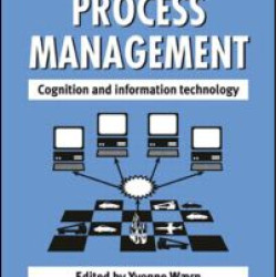 Cooperative Process Management: Cognition And Information Technology Cooperative Process Management: Cognition And Information Technology
