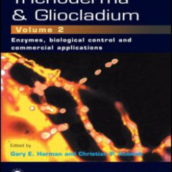 Trichoderma And Gliocladium, Volume 2 Trichoderma And Gliocladium, Volume 2