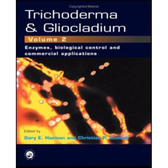 Trichoderma And Gliocladium, Volume 2