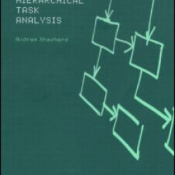 Hierarchial Task Analysis Hierarchial Task Analysis