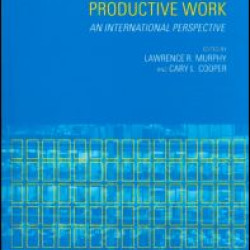 Healthy and Productive Work Healthy and Productive Work