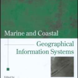 Marine and Coastal Geographical Information Systems
