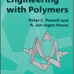 Engineering with Polymers, 2nd Edition