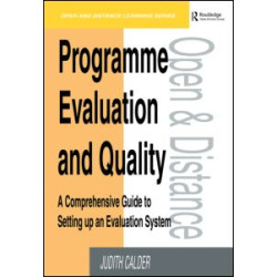 Programme Evaluation and Quality Programme Evaluation and Quality