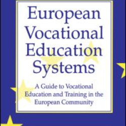 European Vocational Educational Systems European Vocational Educational Systems