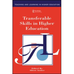 Transferable Skills in Higher Education Transferable Skills in Higher Education