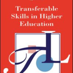 Transferable Skills in Higher Education