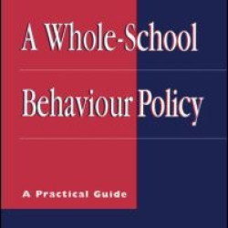 A Whole-school Behaviour Policy