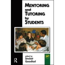 Mentoring and Tutoring by Students