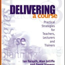 Delivering a Course