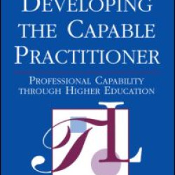 Developing the Capable Practitioner Developing the Capable Practitioner