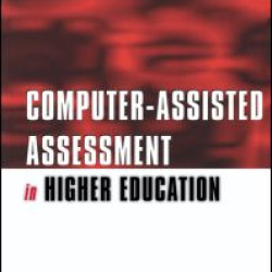 Computer-assisted Assessment of Students Computer-assisted Assessment of Students