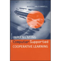 Implementing Computing Supported Cooperative Learning Implementing Computing Supported Cooperative Learning