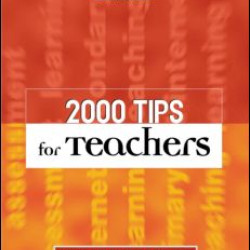 2000 Tips for Teachers 2000 Tips for Teachers