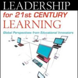 Leadership for 21st Century Learning