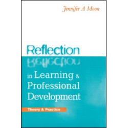 Reflection in Learning and Professional Development