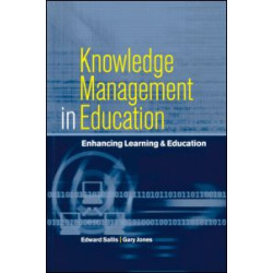 Knowledge Management in Education Knowledge Management in Education