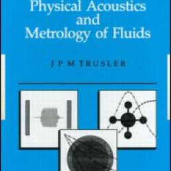 Physical Acoustics and Metrology of Fluids