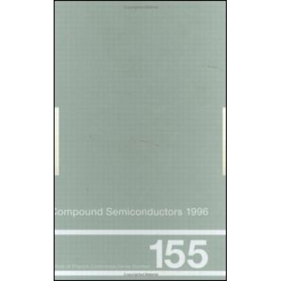 Compound Semiconductors 1996, Proceedings of the Twenty-Third INT  Symposium on Compound Semiconductors held in St Petersburg, Russia, 23-27 September 1996