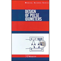 Design of Pulse Oximeters Design of Pulse Oximeters