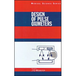 Design of Pulse Oximeters Design of Pulse Oximeters