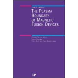 The Plasma Boundary of Magnetic Fusion Devices The Plasma Boundary of Magnetic Fusion Devices