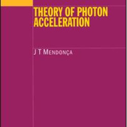 Theory of Photon Acceleration Theory of Photon Acceleration