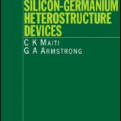 Applications of Silicon-Germanium Heterostructure Devices Applications of Silicon-Germanium Heterostructure Devices