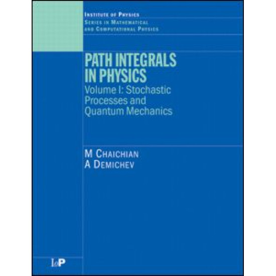 Path Integrals in Physics