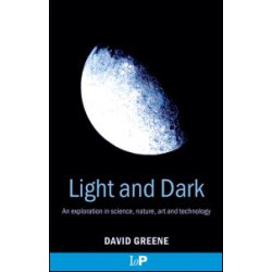 Light and Dark Light and Dark