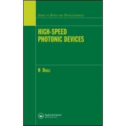 High-Speed Photonic Devices High-Speed Photonic Devices