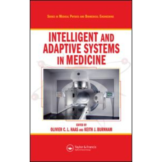 Intelligent and Adaptive Systems in Medicine Intelligent and Adaptive Systems in Medicine