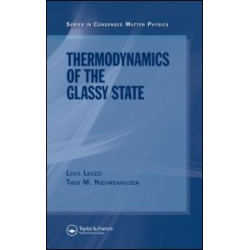 Thermodynamics of the Glassy State Thermodynamics of the Glassy State