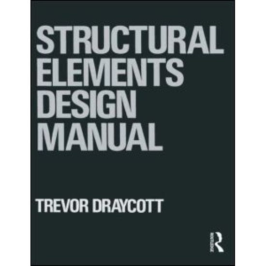 Structural Elements Design Manual Structural Elements Design Manual