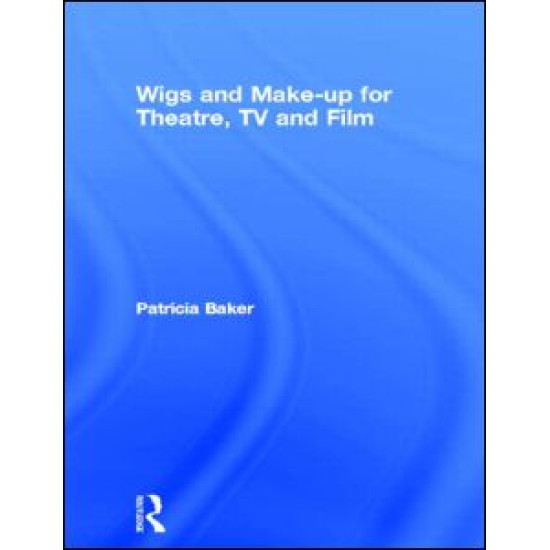 Wigs and Make-up for Theatre, TV and Film