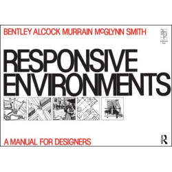 Responsive Environments Responsive Environments