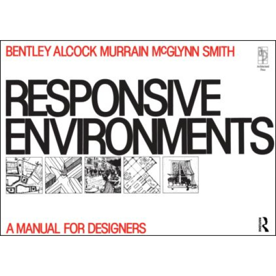 Responsive Environments