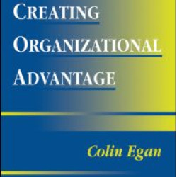 Creating Organizational Advantage