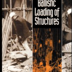Blast and Ballistic Loading of Structures