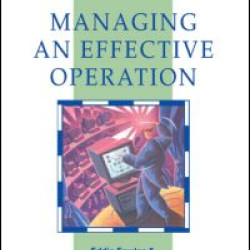 Managing an Effective Operation Managing an Effective Operation